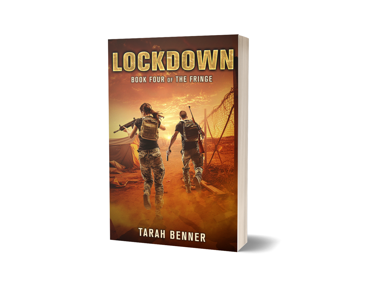 Lockdown: The Fringe Book Four (Paperback Edition)