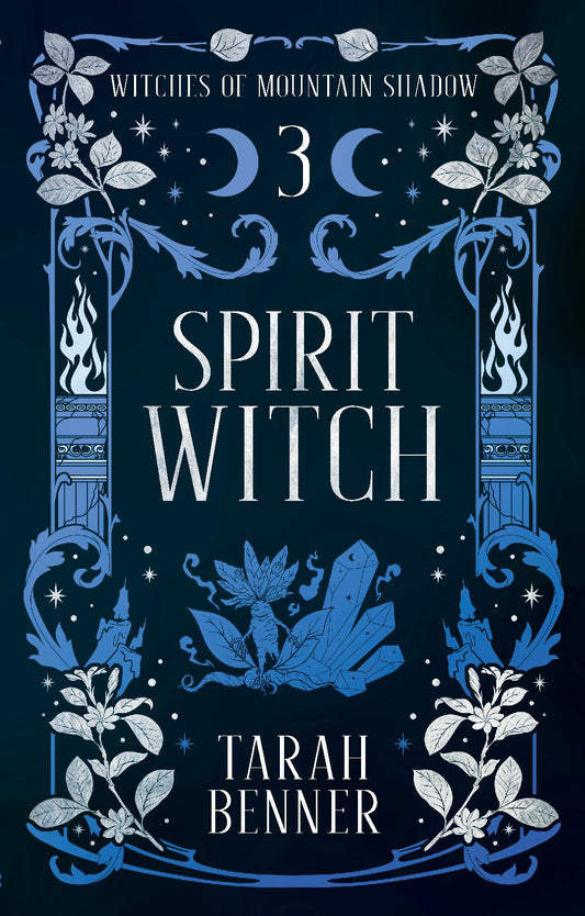 Spirit Witch: Witches of Mountain Shadow Book 3 (Paperback Edition)