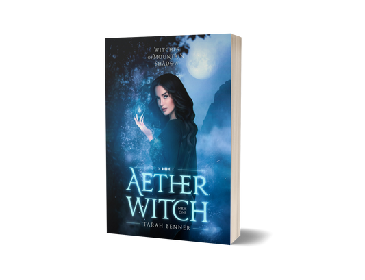 Aether Witch: Witches of Mountain Shadow Book One (Paperback Edition)