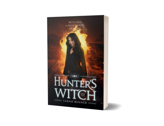 Hunter's Witch: Witches of Mountain Shadow Book Five (Paperback Edition)