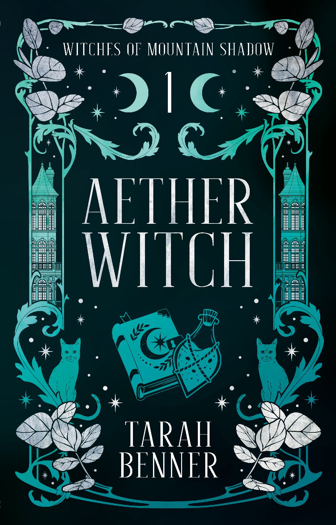 Aether Witch: Witches of Mountain Shadow Book 1 (Paperback Edition)
